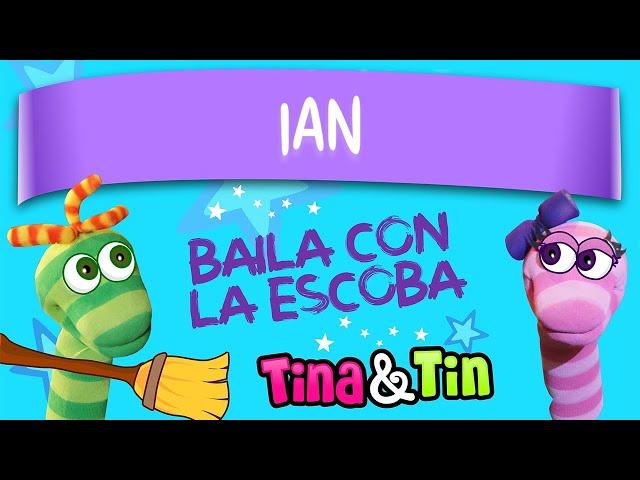 tina y tin + ian   (Canciones Infantiles Personalizadas)  