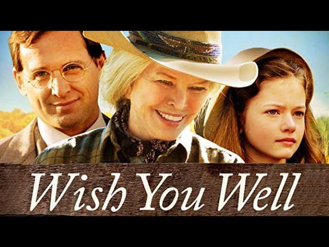 Wish You Well (2013) | Full Movie | Ellen Burstyn | Mackenzie Foy | Josh Lucas