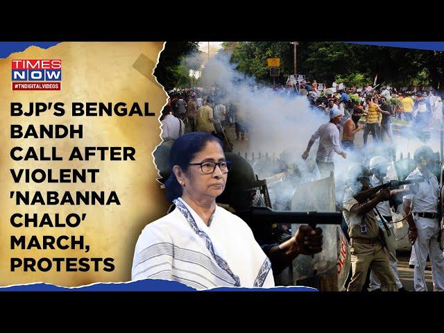 BJP's Bengal Bandh Call After Nabanna March Turned Violent| Shocking Scenes| Pressure On Mamata?