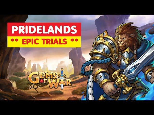 Gems of War PRIDELANDS Epic Trials! Team Order and Best Strategy!