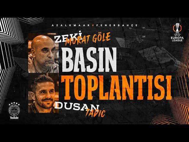 Yardımcı Antrenörümüz Zeki Murat Göle ve Oyuncumuz Dusan Tadic'in Basın Toplantısı