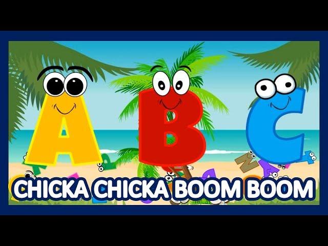 CHICKA CHICKA BOOM BOOM (ANIMATED)- FUN ALPHABET SONG FOR KIDS | Children's ABC Song