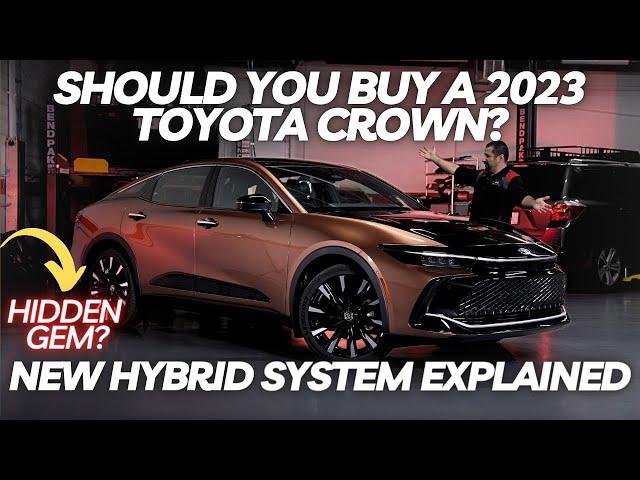 Should You Buy A 2023 Toyota Crown? All New Hybrid System Explained