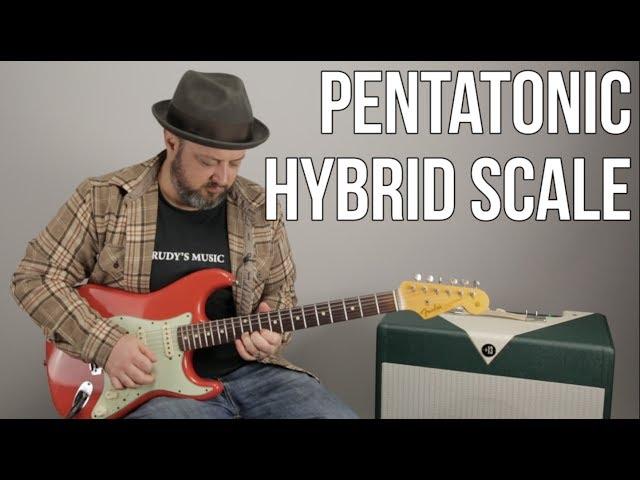 Pentatonic Hybrid Scale For More Melodic Soloing - Lead Guitar