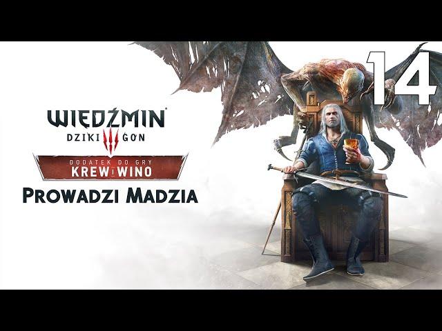 Wiedźmin 3: Dziki Gon - Krew i wino DLC  #14 - Przyszedł jeden z drugim ze zleceniem