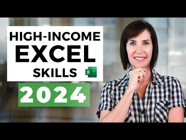 High-Income Excel Skills Worth Learning in 2024 (Free File)