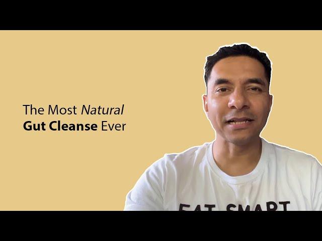 The Most Natural Gut Cleanse EVER