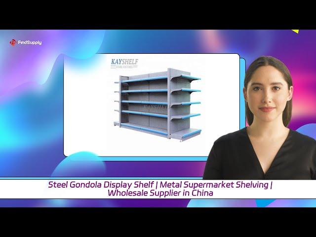 Steel Gondola Display Shelf | Metal Supermarket Shelving | Wholesale Supplier in China