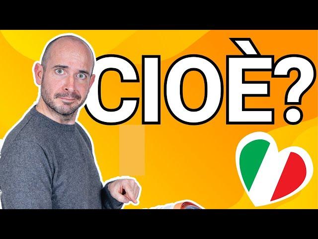 4 uses of CIOÈ in Italian | Speak Italian naturally with Francesco