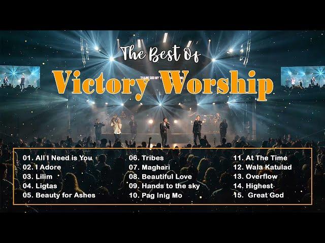 Victory Worship Songs With Lyrics - Most Popular Famous Worship Songs of Victory Worship