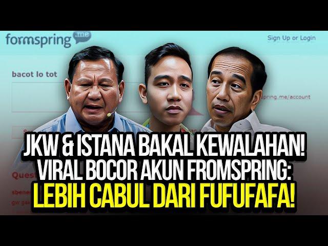 JKW & ISTANA BAKAL KEWALAHAN! VIRAL BOCOR AKUN FROMSPRING: LEBIH CABUL DARI FUFUFAFA!