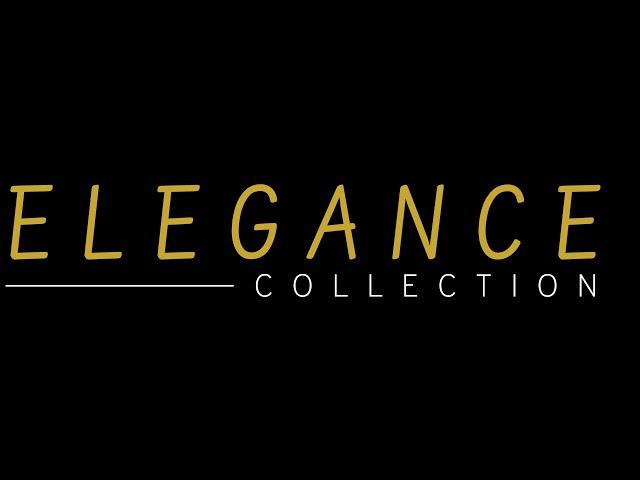 Elegance Collection