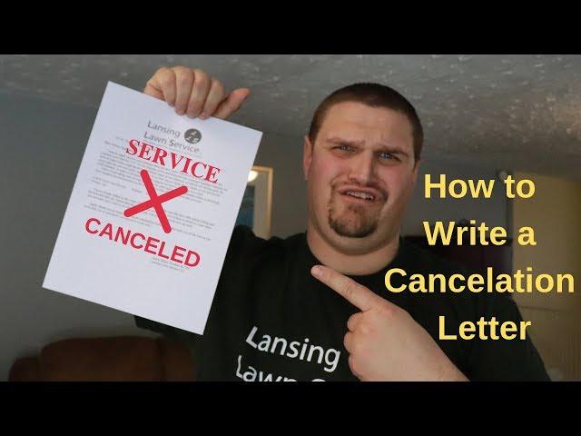 How to Write a Cencelation Letter for Lawn Care