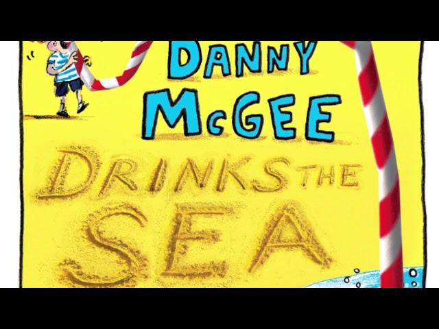 Read Aloud with Ms. Paula!: Danny McGee Drinks the Sea (Andy Stanton)