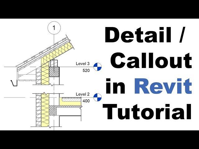 Detail / Callout in Revit Tutorial