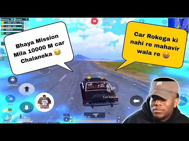 10000 METERS CAR DRIVE MISSION    & IRRITATING RANDOM TEAMMATES || TROLLING RANDOM TEAMMATES  ||