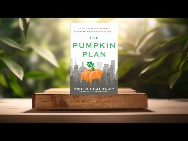 [Review] The Pumpkin Plan (Mike Michalowicz) Summarized