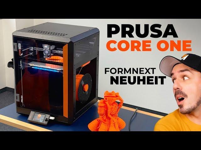 Prusa CORE ONE - Neuer 3D DRUCKER überrascht auf der Formnext 2024!