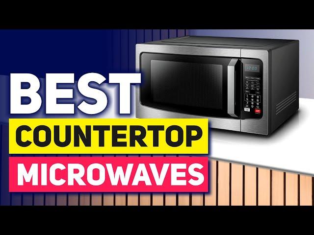 Top 5 Countertop Microwaves in 2025