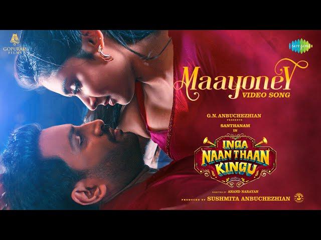 Maayoney - Video Song | Inga Naan Thaan Kingu | D Imman | Santhanam | Sean | Jonita | Gopuram Films