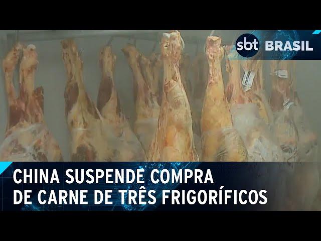 China suspende importação de carne bovina de três frigoríficos do Brasil | SBT Brasil (03/03/25)