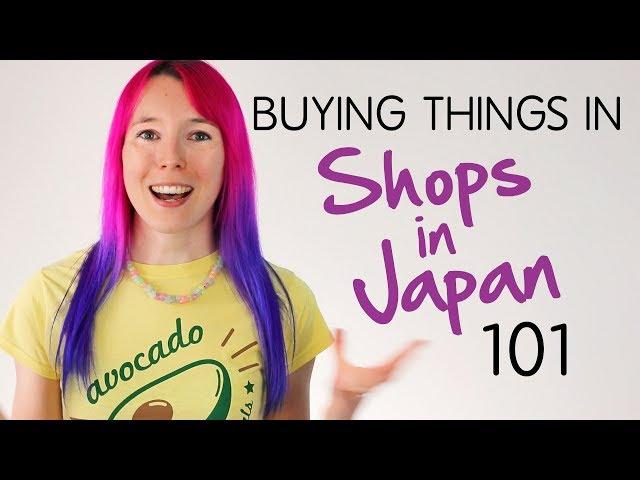 How to BUY THINGS in Shops in Japan: JAPLANNING