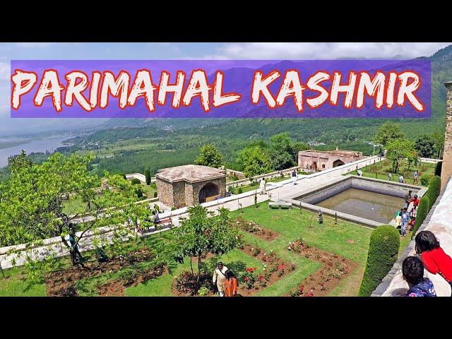 Parimahal Garden Srinagar, Kashmir | Kashmir Tour | Safar Stories