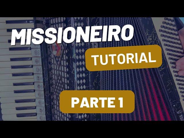 Missioneiro (Parte 1) TUTORIAL