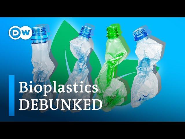 Is bioplastic the „better“ plastic?