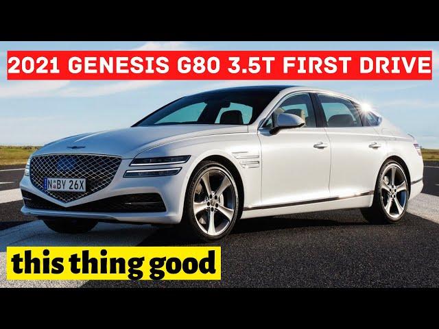 2021 Genesis G80 3 5T first drive review Holy cow is this thing good