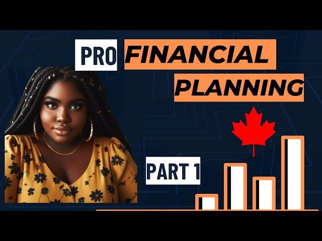 Financial Planning: How to Build Wealth in Canada (Step-by-Step)