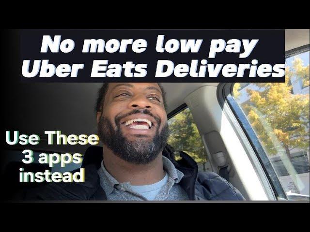 Use these 3 apps now to make more than an Uber Eats Driver. New App updates!!