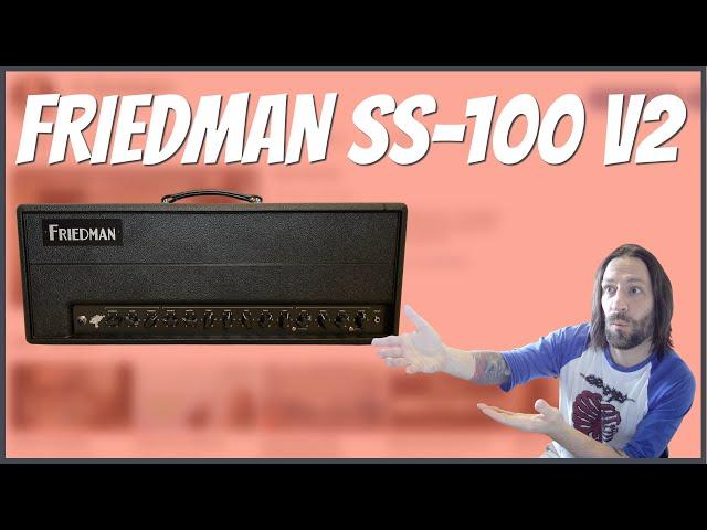 Friedman Steve Stevens SS-100 V2 | Holy Cannoli!