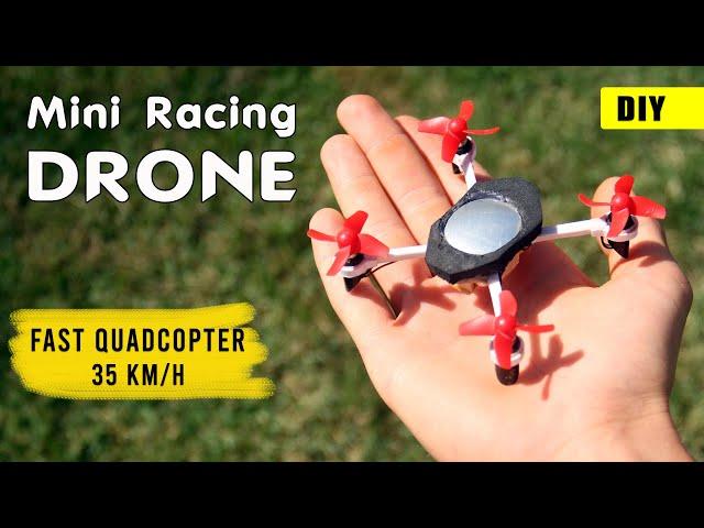 Make Your Own Fast RC Mini Racing Drone!