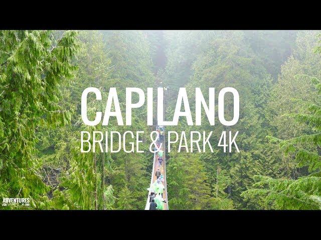 Capilano Suspension Bridge Park in Vancouver Canada 4K