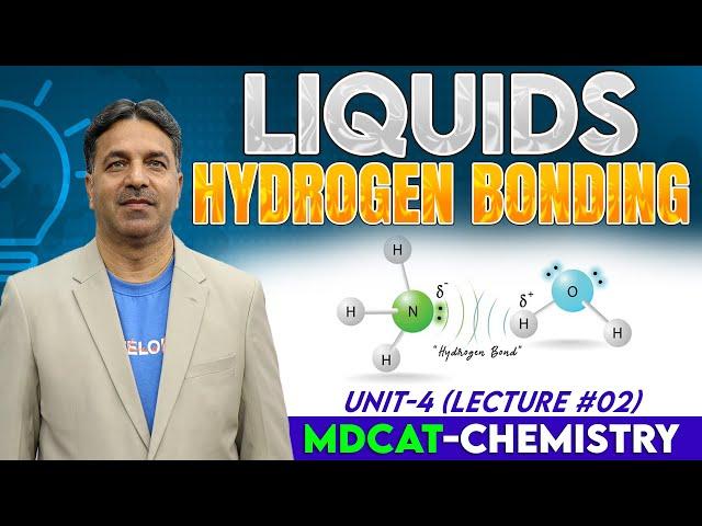 MDCAT I Liquids I Unit 4 I Lec # 2 I Prof. Wajid Ali Kamboh | WAK Entry Test