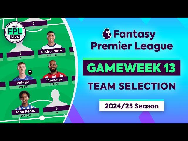 FPL GW13: TEAM SELECTION | Keep or Sell Haaland? | Gameweek 13 | Fantasy Premier League 2024/25 Tips