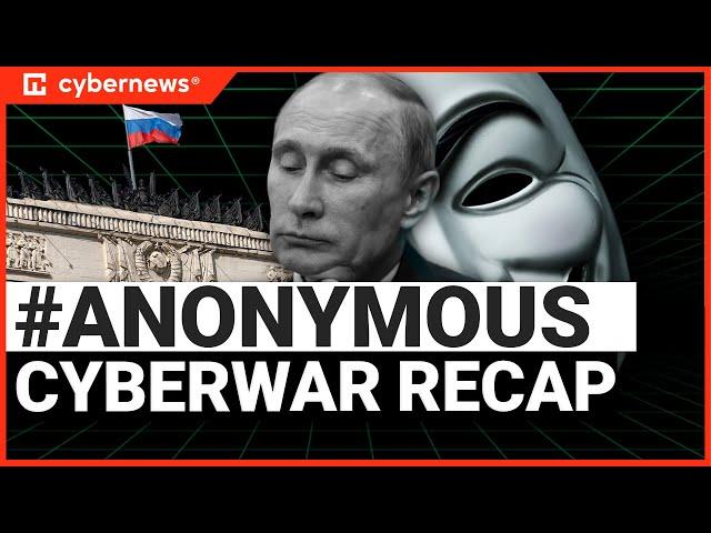 Cyberwar Timeline : #Anonymous vs Russia | RECAP