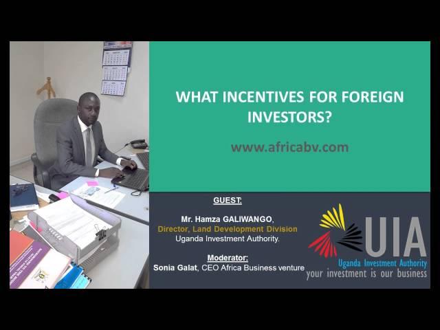 What incentives for foreign investors in Uganda