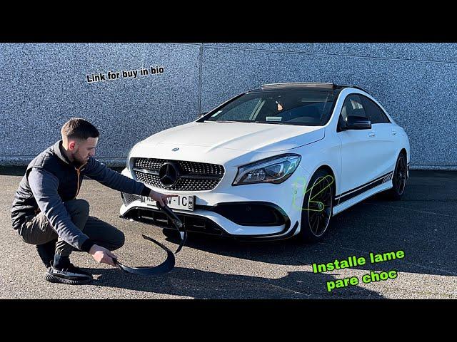 Install lame Mercedes Benz Cla c117 Pare Choc Spoiler Diffuseur