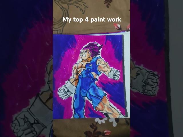 my top 4 paint work