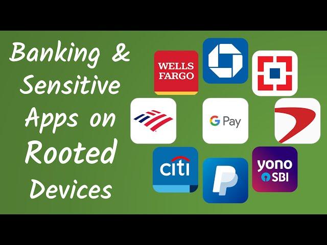 How to use Banking apps on Rooted Phones