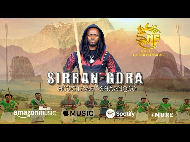 Mosisa Shanko_Sirran Gora_New Oromo Music_2024_-_(Official Video)