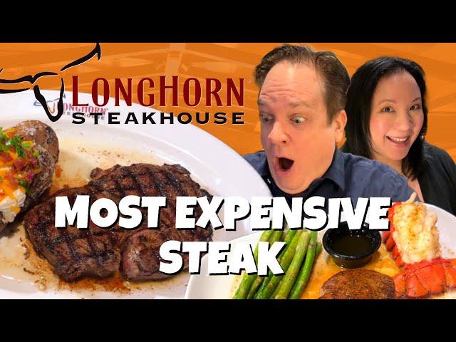 We Ate the Most EXPENSIVE Steak at LongHorn Steakhouse 