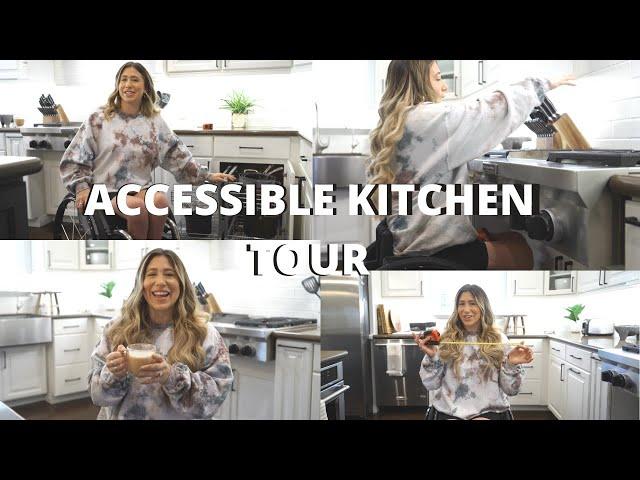 WHEELCHAIR ACCESSIBLE KITCHEN TOUR