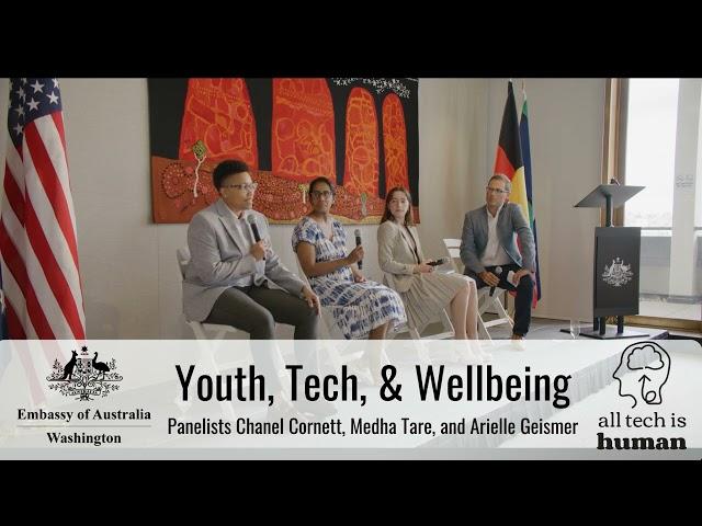 Youth, Tech & Wellbeing panel conversation | All Tech Is Human & the Australian Embassy