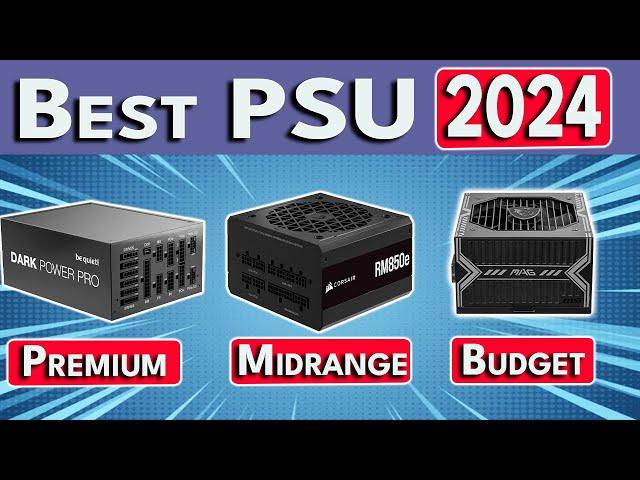 STOP Buying BAD PSUs! Best Power Supply for PC 2024 | Best PSU 2024