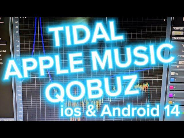 Best Lossless Streaming. Tidal, Qobuz and Apple Music.