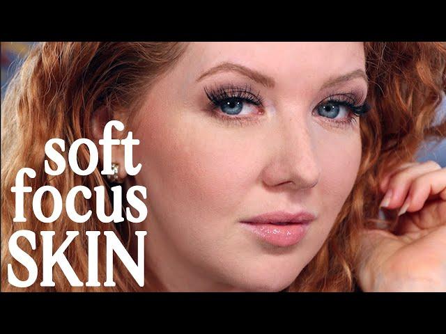 Top 3 Makeup FAVS for Soft Focus Skin | Drugstore & Highend