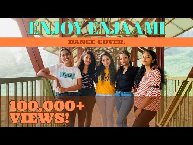 Enjoy Enjaami Dance cover | Dhee ft. Arivu | Enjoy Enjaami challenge